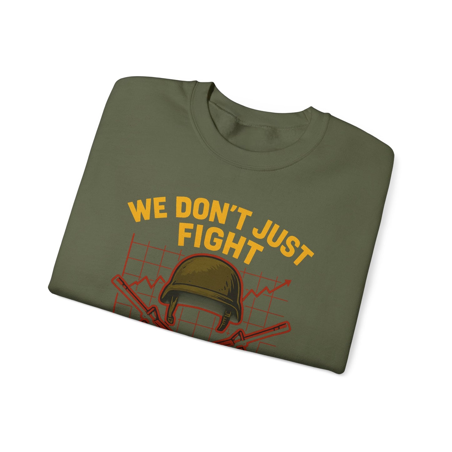We Don't Just Fight We Predict - Unisex Crewneck Sweatshirt