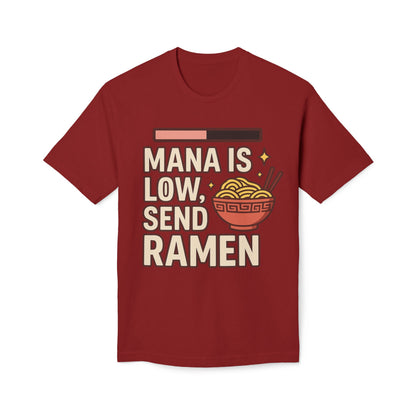 T-Shirt - 'Mana is Low, Send Ramen'