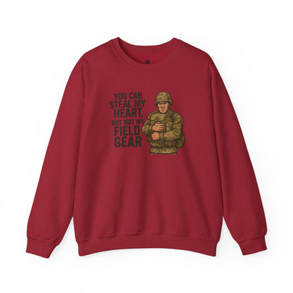 You Can Take My Heart But Not My Field Gear! - Unisex Crewneck Sweatshirt
