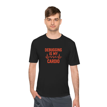 Debugging Is My Cardio Unisex Moisture Wicking Tee