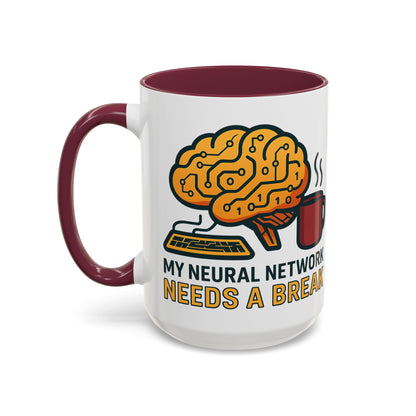 Colorful Brain-Themed Coffee Mug - "My Neural Network Needs A Break"