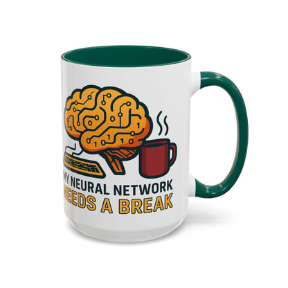 Colorful Brain-Themed Coffee Mug - "My Neural Network Needs A Break"