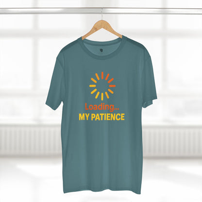 Loading My Patience Tee