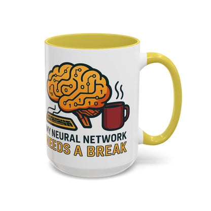 Colorful Brain-Themed Coffee Mug - "My Neural Network Needs A Break"