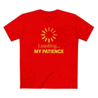 Loading My Patience Tee