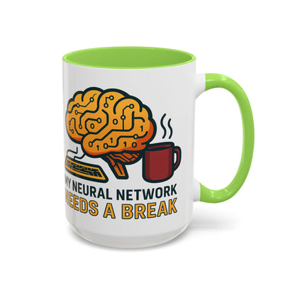 Colorful Brain-Themed Coffee Mug - "My Neural Network Needs A Break"