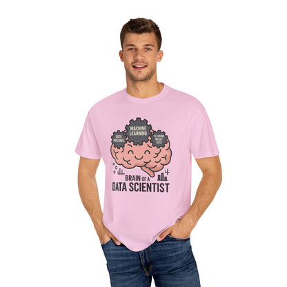 Brain of a Data Scientist - Unisex Garment-Dyed T-shirt