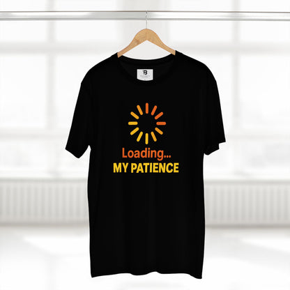 Loading My Patience Tee