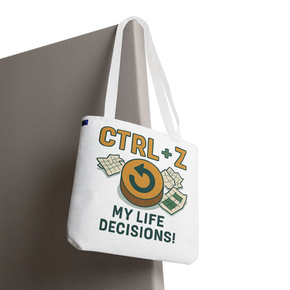CTRL+Z Life Decisions Tote Bag - Reversible Design