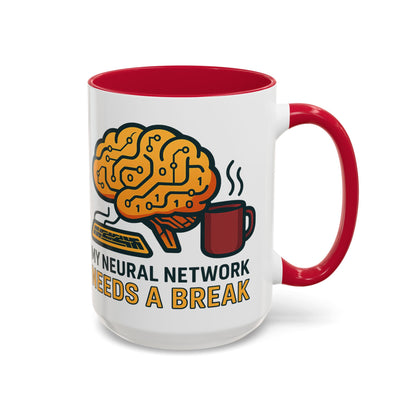 Colorful Brain-Themed Coffee Mug - "My Neural Network Needs A Break"