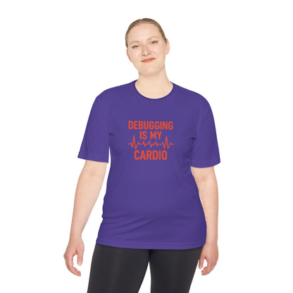 Debugging Is My Cardio Unisex Moisture Wicking Tee
