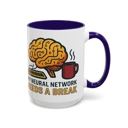 Colorful Brain-Themed Coffee Mug - "My Neural Network Needs A Break"