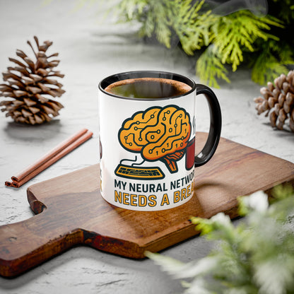 Colorful Brain-Themed Coffee Mug - "My Neural Network Needs A Break"