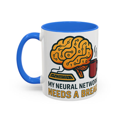 Colorful Brain-Themed Coffee Mug - "My Neural Network Needs A Break"